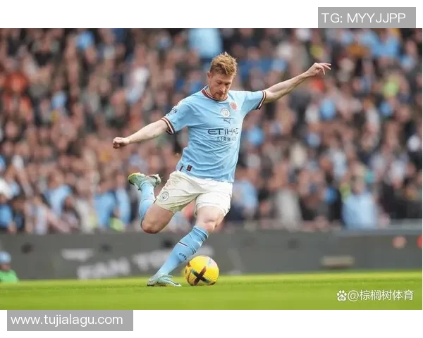 德布劳内：足球场上的魔术师如何改变比赛的格局与未来发展潜力分析